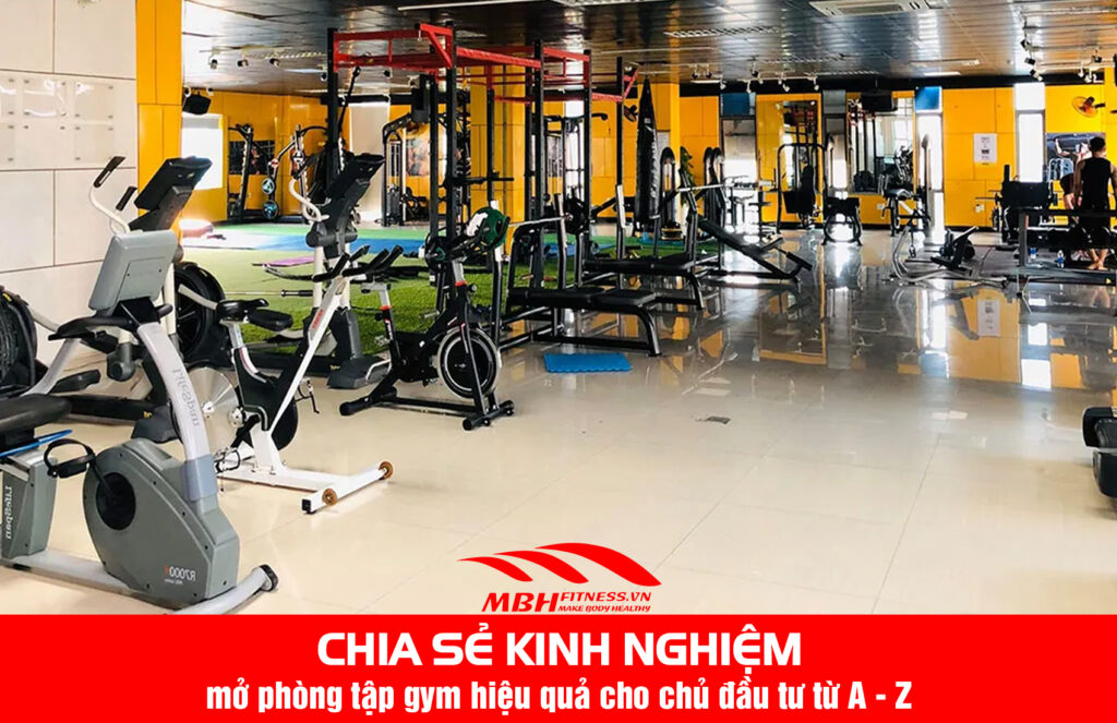kinh nghiệm mở phòng tập gym