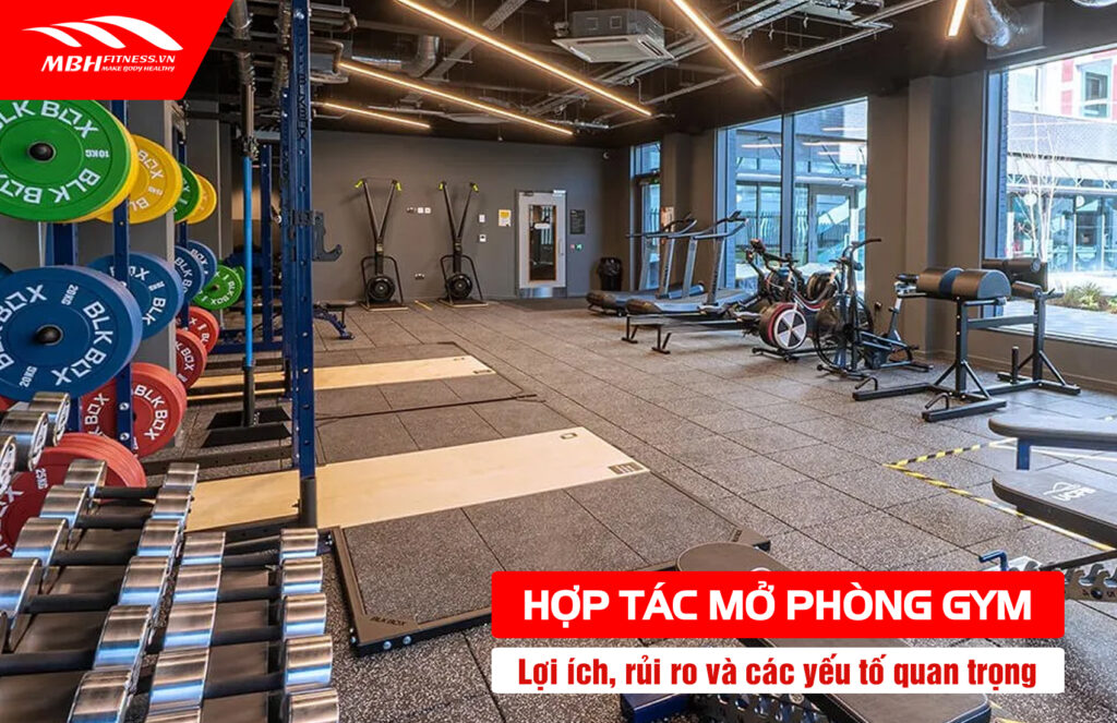 hợp tác mở phòng gym