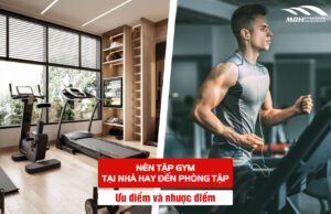 tập gym tại nhà hay đến phòng tập